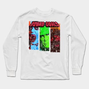 Monster Squad Goals Long Sleeve T-Shirt